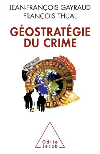 Download Géostratégie du crime