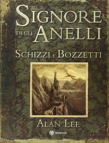 Download Il Signore degli Anelli. Schizzi e bozzetti Download Il Signore degli Anelli. Schizzi e bozzetti