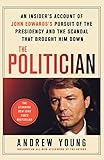 The Politician by Andrew Young