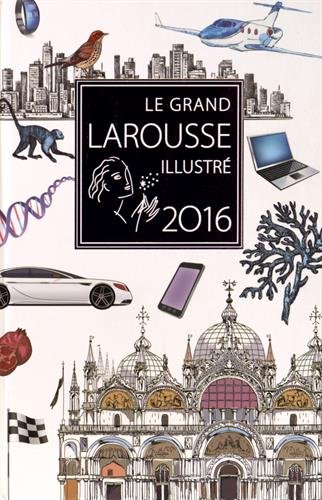 Télécharger Le grand Larousse illustré 2016 Livre PDF Gratuit