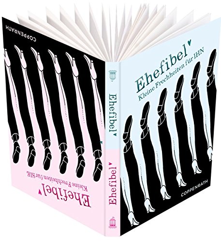 Download Ehefibel: Kleine Frechheiten für SIE / Kleine Frechheiten für IHN