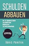 Image de Schulden abbauen: In 12 einfachen Schritten endlich schuldenfrei