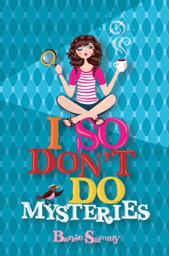 I So Don't Do Mysteries (I So Don't Do... Series) (English Edition) livre