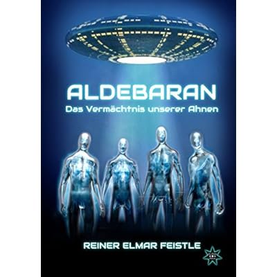 Download Aldebaran Das Vermachtnis Unserer Ahnen Pdf Heakuma