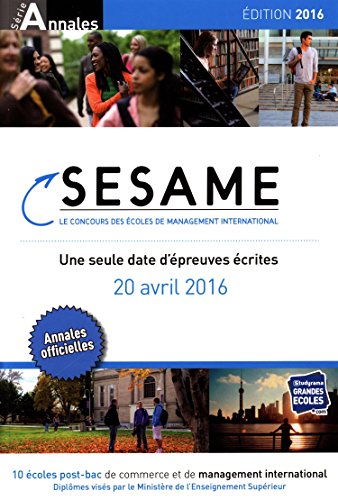 Concours Sesame annales 2016 : Sujets et corrigés officiels Concours Sesame annales 2016 : Sujets et corrigés officiels
