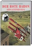 Cover zum Buch Der Rote Baron: Sein letzter Flug