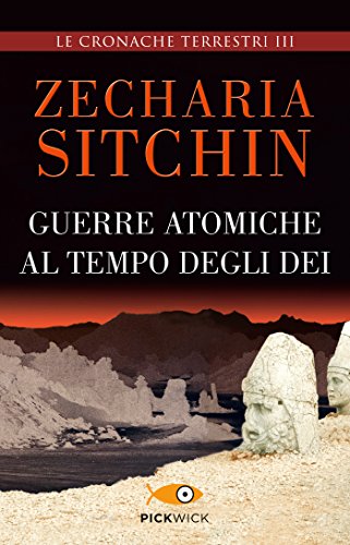 Download Guerre atomiche al tempo degli Dei: Le cronache terrestri III Download Guerre atomiche al tempo degli Dei: Le cronache terrestri III