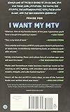 Image de I Want My MTV: The Uncensored Story of the Music Video Revolution