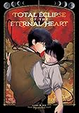 Total Eclipse of the Eternal Heart by Syundei