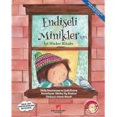 The Book of Good Feelings for Young Children; The Book of Good Feelings for Anxious Little Ones