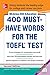 Produktbild McGraw-Hill Education 400 Must-Have Words for the Toefl, 2nd Edition