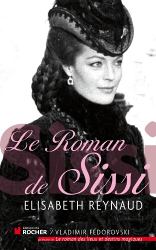 couverture de : Le roman de Sissi
