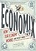 Economix: How and Why Our Economy Works (and Doesn't Work) in Words and Pictures by 