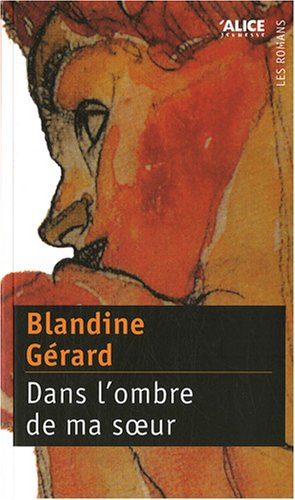 couverture de : Dans l'ombre de ma soeur