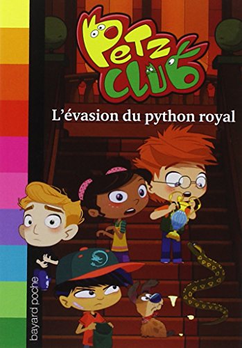 couverture de : L'&eacute;vasion du python royal