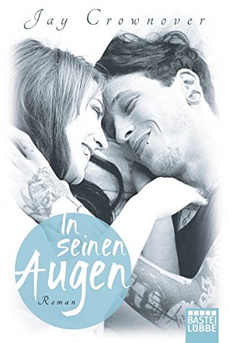 In seinen Augen: Roman (Marked Men, Band 1)
