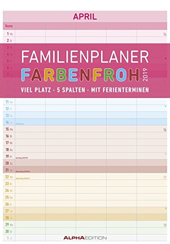 Familienplaner Farbenfroh 2019 - Familientermine / Familientimer (24 x 34) - mit Ferienterminen - 5 Spalten - Wandplaner