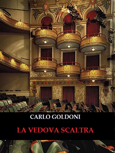 La vedova scaltra (Italian Edition)