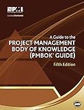 A Guide to the Project Management Body of Knowledge ( PMBOK® Guide )-Fifth Edition (ENGLISH) (English Edition) by Project Management Institute