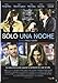 Sólo una noche [DVD]