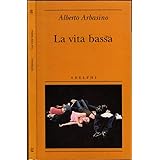 La vita bassa