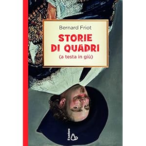 Storie di quadri (a testa in giù) Storie di quadri (a testa in giù)