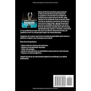 Barras de Proteina Caseras para Acelerar el Desarrollo de Musculo para Natacion: Aumente naturalmente el crecimiento de