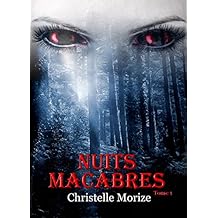 Nuits macabres, tome 1