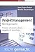 Projektmanagement leicht gemacht by