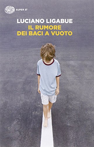 Il rumore dei baci a vuoto Il rumore dei baci a vuoto