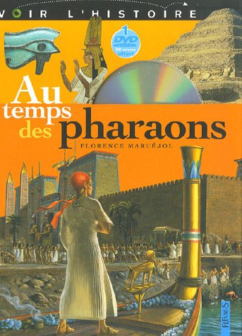 Au temps des pharaons