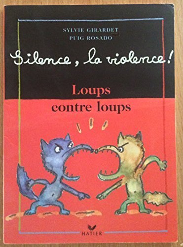 couverture de : Loups contre loups