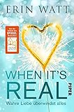 Image de When it's Real - Wahre Liebe überwindet alles: Roman