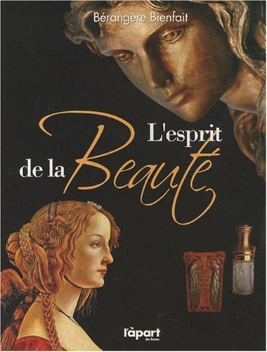couverture de : L'esprit de la Beaut&eacute;