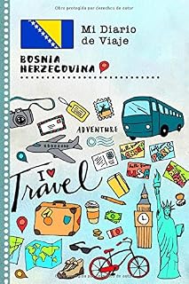Bosnia Herzegovina Diario de Viaje: Libro de Registro de Viajes Guiado Infantil - Cuaderno de Recuerdos de Actividades en Vacaciones para Escribir, Dibujar, Afirmaciones de Gratitud para Niños y Niñas