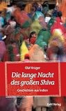 Image de Die lange Nacht des großen Shiva: Geschichten aus Indien