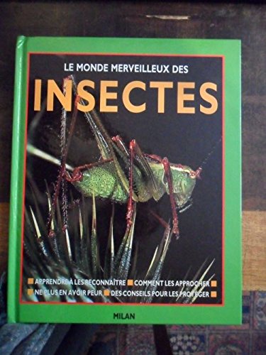 couverture de : Le monde merveilleux des insectes