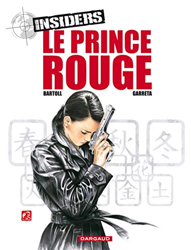 Insiders, Tome 8: Le prince rouge by Bartoll Jean-Claude
