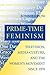 Produktbild Prime-Time Feminism: Television, Media Culture, and the Women's Movement Since 1970 (Feminist Cultural Studies, the Media, and Political Culture)