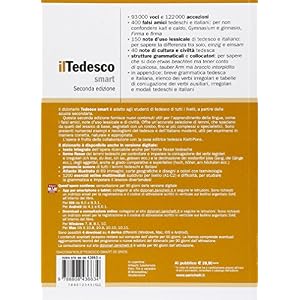 Il tedesco smart. Dizionario tedesco-italiano, italienisch-deutsch. Con aggiornamento
