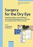 ocular surface squamous neoplasia ppt Used Book in Good Condition Surgery for the Dry Eye: Scientific Evidence and Guidelines for the Clinical Management of Dry Eye Associated Ocular Surface Disease. Developments in Ophthalmology 41