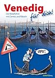 Image de Venedig für dich!: Der Reiseführer mit Comics und Rätseln