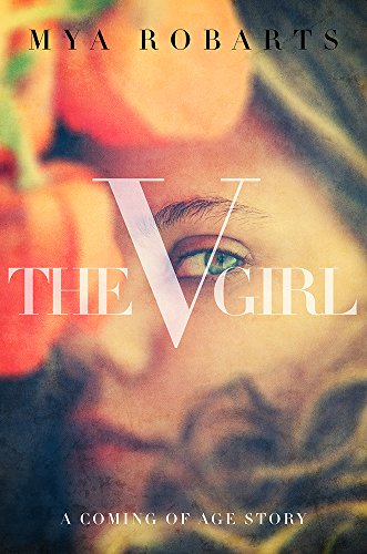 Télécharger The V Girl: A coming of age story (English Edition) Francais PDF