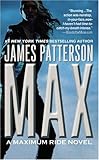 Max: A Maximum Ride Novel Max: A Maximum Ride Novel
