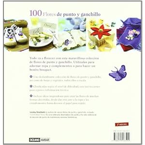 100 Flores De Punto Y Ganchillo (Ilustrados / Estilos de vida)