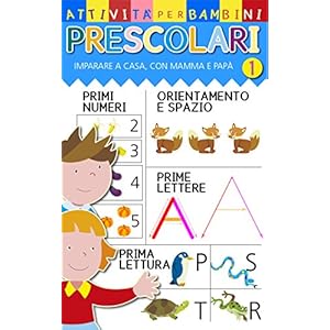 Attività per bambini prescolari imparare a contare e a scrivere a casa, in famiglia, con mamma, papà e nonni.: Attività per bambini prescolari imparare a contare e a scrivere a casa, in famiglia Attività per bambini prescolari imparare a contare e a scrivere a casa, in famiglia, con mamma, papà e nonni.: Attività per bambini prescolari imparare a contare e a scrivere a casa, in famiglia