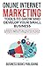 Produktbild ONLINE INTERNET MARKETING TOOLS TO GROW AND DEVELOP YOUR SMALL BUSINESS: A definitive guide with tips and tricks on how to develop an effective strategy for your business