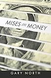 Image de Mises on Money (English Edition)