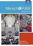 Mensch und Politik SII - Ausgabe 2010 für Rheinland-Pfalz: Schülerband by 