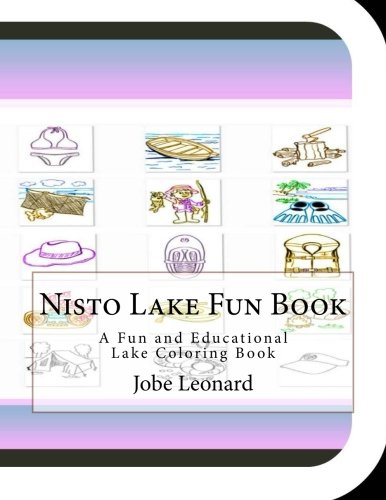 Nisto Lake Fun Book: A Fun and Educational Lake Coloring Book
